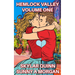 Hemlock Valley Volume One