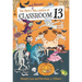 The Happy and Heinous Halloween of Classroom 13