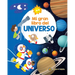 Mi Gran Libro del Universo / My Great Book of the Universe