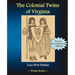 The Colonial Twins of Virginia