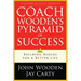 Coach Wooden's Pyramid of Success: Building Blocks for a Better Life