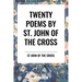 Twenty Poems by St. John of the Cross