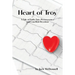 Heart of Troy: A Tale of Faith, Fate, Perseverance and Unselfish Devotion