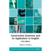 Construction Grammar and Its Application to English