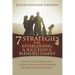 7 Strategies for Establishing a Successful Blended Family: Practical Guidance For Couples Striving For Oneness Within A Blended Family