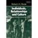 Individuals, Relationships and Culture: Links Between Ethology and the Social Sciences