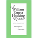 William Ernest Hocking Reader: with Commentary