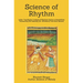 Science of Rhythm: Indian System of Musical Rhythm "Taal Shastra" Analysis of its Science and Sensibilities