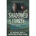 Shadowed Forest: A Historical Fantasy Series