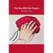 The Boy with Six Fingers