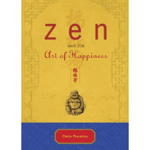 Zen and the Art of Happiness