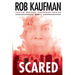 Scared