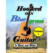Hooked On Bluegrass Guitar Volume 1: In Black And White