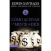 Cómo Activar La Mente de Dios