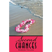 Second Chances