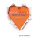 Amor, Sexo Y Noviazgo: Sé Libre Para Amar