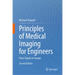 Principles of Medical Imaging for Engineers: From Signals to Images