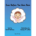 Even Before You Were Born