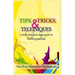 Tips, Tricks, & Techniques: A Self-Directed Approach to Easier Learning