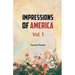 Impressions of America Vol.1