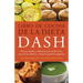 Libro de Cocina de la Dieta Dash: Recetas Rapidas Y Deliciosas Para Perder Peso, Prevenir La Diabetes Y Reducir La Presion Sanguinea (Spanish-Language