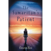 The Samaritan's Patient
