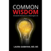 Common Wisdom: 8 Scientific Elements of a Meaningful Life