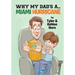 Why My Dad's A... Miami Hurricane