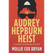 The Audrey Hepburn Heist: A Charlotte Donovan Mystery