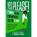 Yes Please! 7 Ways to Say I'm Entitled to the C-Suite