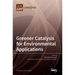 Greener Catalysis for Environmental Applications