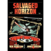 Salvaged Horizon Book One