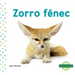 Zorro Fenec (Fennec Fox)