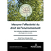 Mesurer l'effectivité du droit de l'environnement: Des indicateurs juridiques au service du développement durable