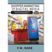 Shopper Marketing and Digital Media: Simplifying Your Digital Media Plans with the Six Pillars Approach