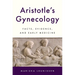 Aristotle's Gynecology: Facts, Evidence, and Early Medicine