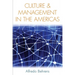 Culture and Management in the Americas