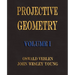 Projective Geometry - Volume I