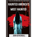 Haunted America's Most Haunted