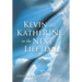 Kevin and KatheRINe in the Next Lifetime