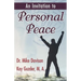 An Invitation to Personal Peace;Guidelines To Help You Move Further Along Your Path