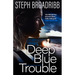 Deep Blue Trouble: Volume 2
