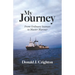 My Journey: From Ordinary Seaman to Master Mariner