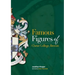 Famous Figures of Christ College Brecon