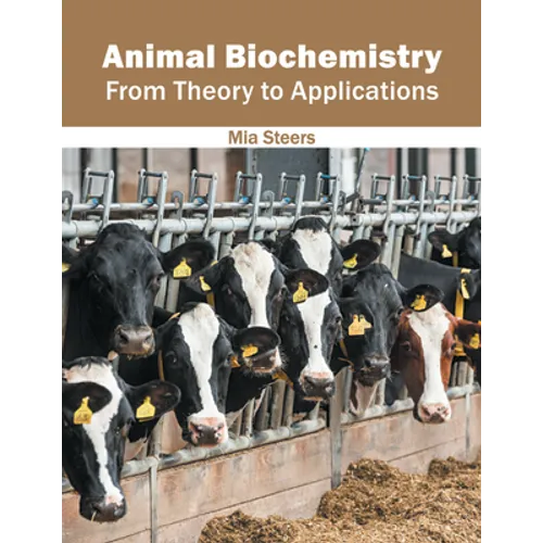 Animal Biochemistry: From Theory to Applications