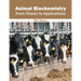 Animal Biochemistry: From Theory to Applications