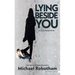 Lying Beside You