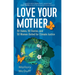 Love Your Mother: 50 States, 50 Stories, and 50 Women United for Climate Justice