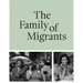 The Family of Migrants