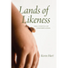 Lands of Likeness: For a Poetics of Contemplation